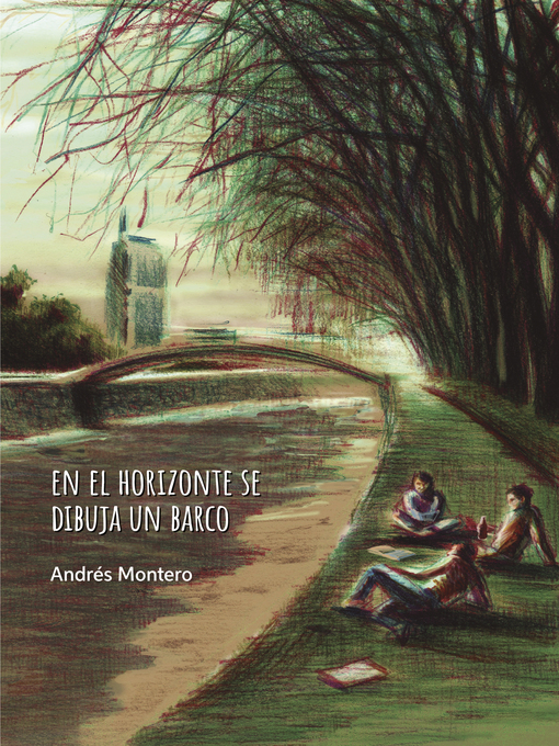 Title details for En el horizonte se dibuja un barco by Andrés Montero - Available